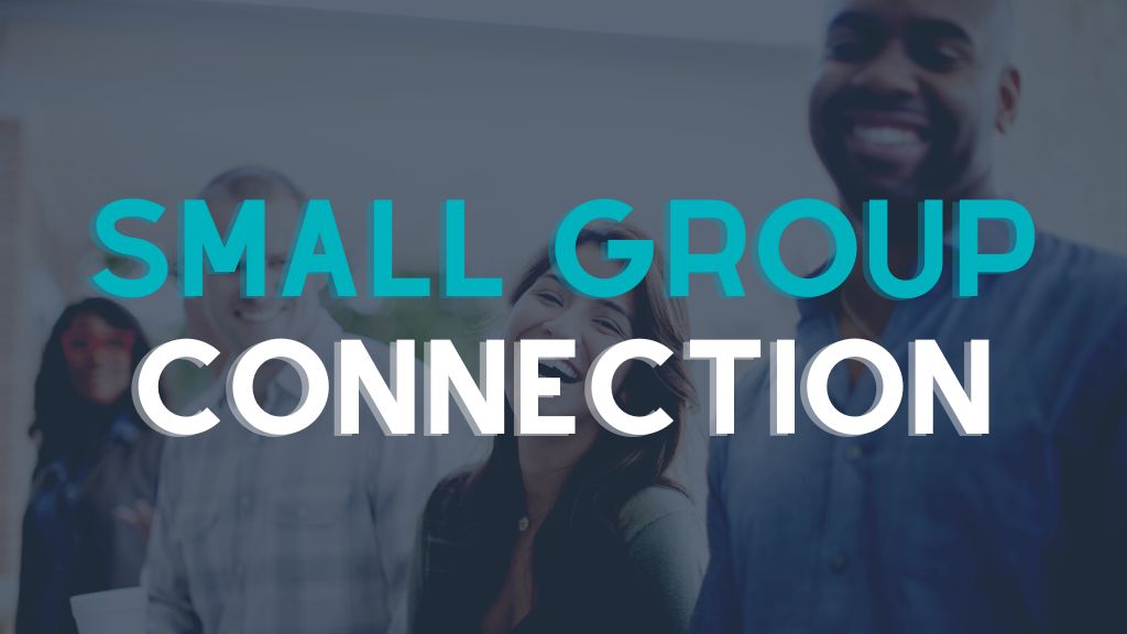 small group connection