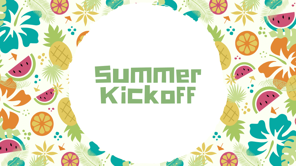 GreenHouse Summer Kickoff